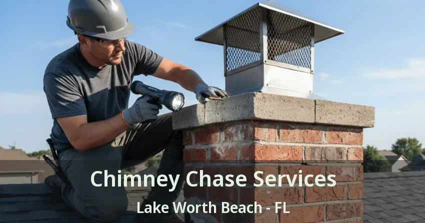 Chimney Chase Services Lake Worth Beach - FL